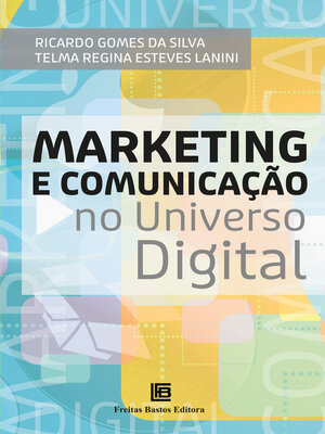 cover image of Marketing e Comunicação no Universo Digital